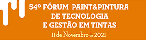 54º Fórum Paint & Pintura de Tecnologia e Gestão em Tintas – Região Sul