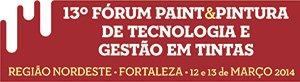 13º Fórum Paint & Pintura de Tecnologia em Tintas - Região Nordeste