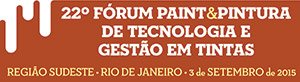 22º Fórum Paint & Pintura de Tecnologia e Gestão em Tintas - Região Sudeste