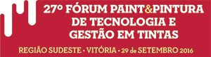 27º Fórum Paint & Pintura de Tecnologia e Gestão em Tintas - Região Sudeste